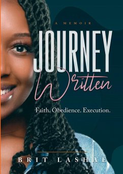 Journey Written - Lashae, Brit