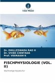 FISCHPHYSIOLOGIE (VOL. II)