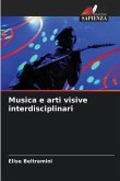 Musica e arti visive interdisciplinari