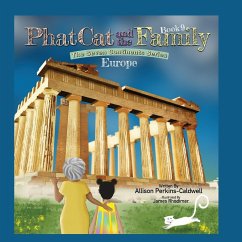 Phat Cat and the Family - The Seven Continents Series - Europe - Perkins-Caldwell, Allison