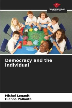 Democracy and the individual - Legault, Michel;Pallante, Gianna