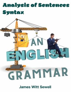 An English Grammar - James W. Sewell