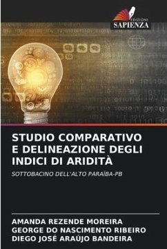 STUDIO COMPARATIVO E DELINEAZIONE DEGLI INDICI DI ARIDITÀ - Moreira, Amanda Rezende;Ribeiro, George Do Nascimento;Araújo Bandeira, Diego José