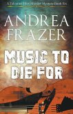 Music to Die For Music to Die For