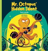 Mr. Octopus' Hidden Talent