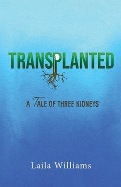 Transplanted - Williams, Laila