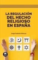 Cover La regulación del hecho religioso en España