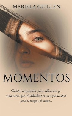 Momentos - Guillen, Mariela del Carmen