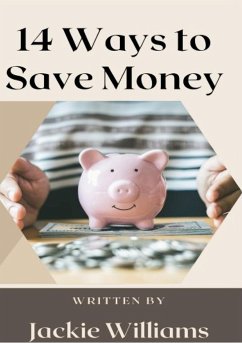 14 Ways to Save Money - Williams, Jackie