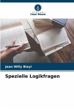 Spezielle Logikfragen - Biayi, Jean Willy