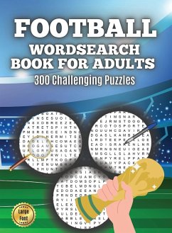 Football Wordsearch Book for Adults - Wordsearch Master