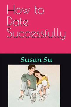 HOW TO DATE SUCCESSFULLY - Su, Susan