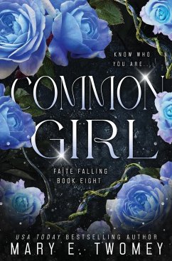 Common Girl - Twomey, Mary E.