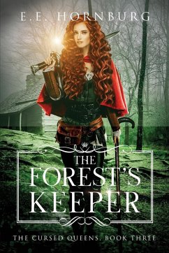 The Forest's Keeper - Hornburg, E. E.