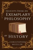 Insights from an Exemplary Philosophy of History