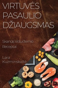 Virtuv¿s Pasaulio D¿iaugsmas - Kuzminskait¿, Lara