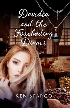 Davidia and the Foreboding Dinner - Spargo, Ken
