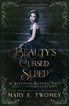 Beauty's Cursed Sleep - Twomey, Mary E.