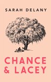 Chance and Lacey (eBook, ePUB)