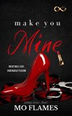 Make You Mine (The Infinity Series) (eBook, ePUB)