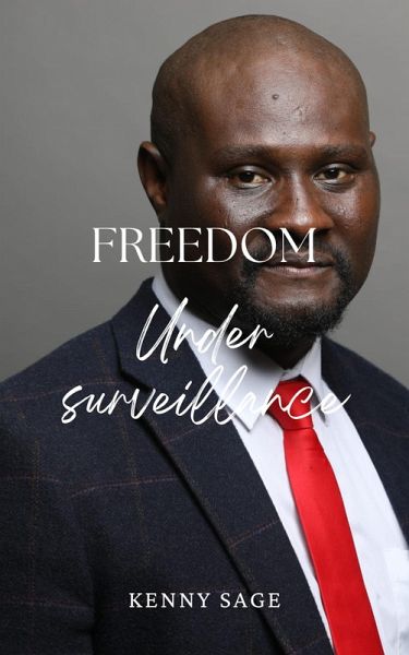 Freedom Under Surveillance (eBook, ePUB)