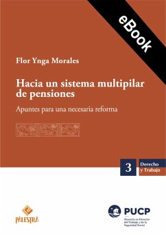 Hacia un sistema multipilar de pensiones (eBook, ePUB) - Ynga Morales, Flor de María Lizzett