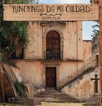 Rincones de mi ciudad (eBook, ePUB)