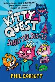 Kitty Quest: Sinister Sister (eBook, ePUB)