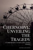 A Comprehensive Account of the Nuclear Disaster (eBook, ePUB)