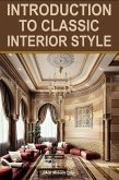 Introduction to Classic Interior Style (eBook, ePUB)