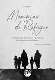 MEMÓRIAS DO REFÚGIO (eBook, ePUB)