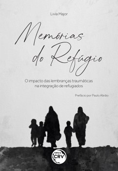 MEMÓRIAS DO REFÚGIO (eBook, ePUB) - Major, Livia