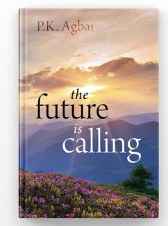 Cover The Future is Calling (eBook, ePUB)