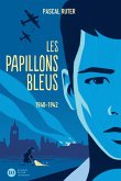 Les Papillons bleus, tome 1 - 1939-1942 (eBook, ePUB)