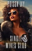Single Wives Club (eBook, ePUB)