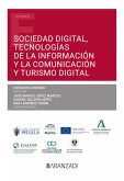 Sociedad digital, tecnologías de la información y la comunicación y turismo digital (eBook, ePUB)