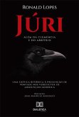 Júri: além da clemência e do arbítrio (eBook, ePUB)