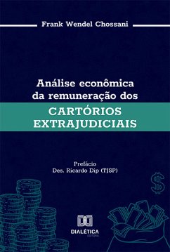 Cover Análise econômica da remuneração dos cartórios extrajudiciais (eBook, ePUB)