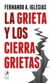 La grieta y los cierragrietas (eBook, ePUB)