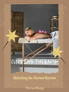 Cupping Therapy (eBook, ePUB) - Lin Zhang, Mei