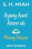 Missing Chiffon (Agony Aunt Ameerah Short Stories) (eBook, ePUB)