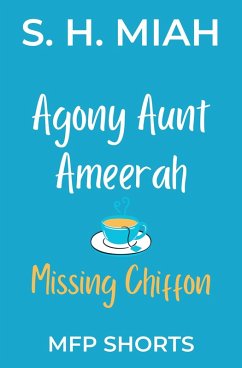 Cover Missing Chiffon (Agony Aunt Ameerah Short Stories) (eBook, ePUB)