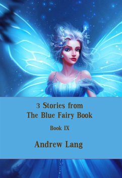 3 Stories from The Blue Fairy Book (eBook, ePUB) - Lang, Andrew