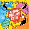 Big Bad Dragon Club (eBook, ePUB) - Bild 1