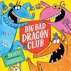 Big Bad Dragon Club (eBook, ePUB)
