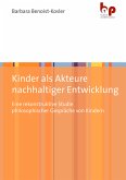 Kinder als Akteure nachhaltiger Entwicklung (eBook, PDF)