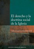 El derecho y la doctrina social de la Iglesia (eBook, ePUB)