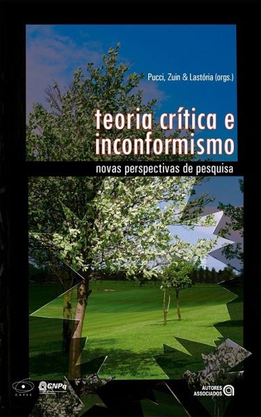 Teoria Crítica e Inconformismo (eBook, ePUB) Teoria Crítica e Inconformismo (eBook, ePUB)