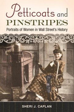 Petticoats and Pinstripes (eBook, ePUB) - Caplan, Sheri J.