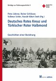 Deutsches Rotes Kreuz und Türkischer Roter Halbmond / Alman Kizilhaçi ve Türk Kizilay (eBook, PDF)